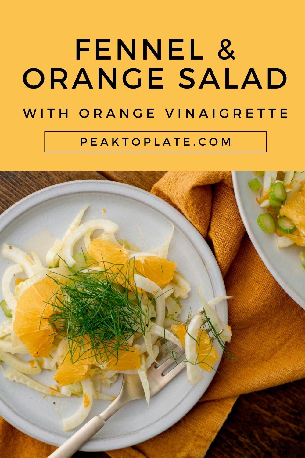 Fennel & Orange Salad with Citrus Vinaigrette Peak to Plate